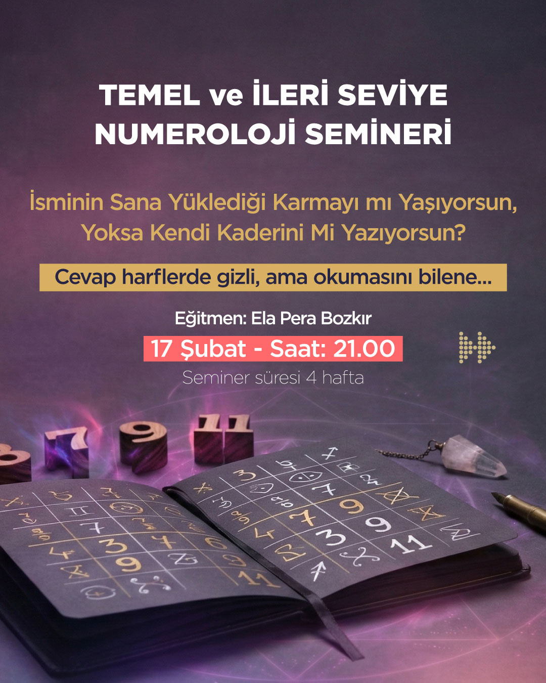 TEMEL ve İLERİ SEVİYE NUMEROLOJİ SEMİNERİ