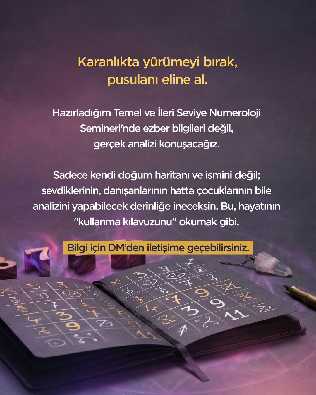 TEMEL ve İLERİ SEVİYE NUMEROLOJİ SEMİNERİ