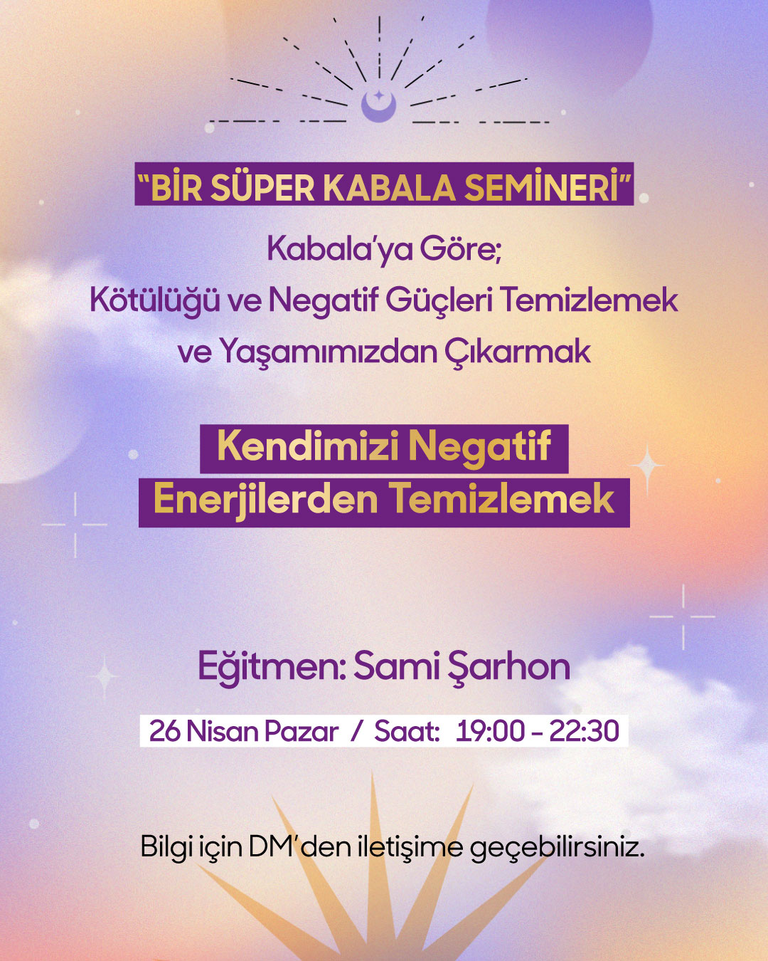 BİR SÜPER KABALA SEMİNERİ